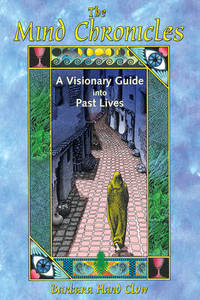 The Mind Chronicles: A Visionary Guide into Past Lives