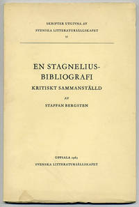 En Stagneliusbibliografi. Kritiskt sammanställd.