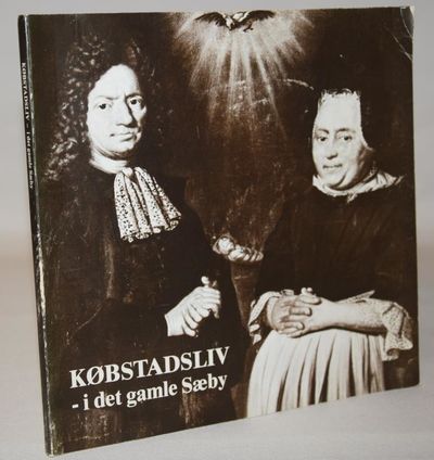 Købstadsliv i det gamle Sæby.