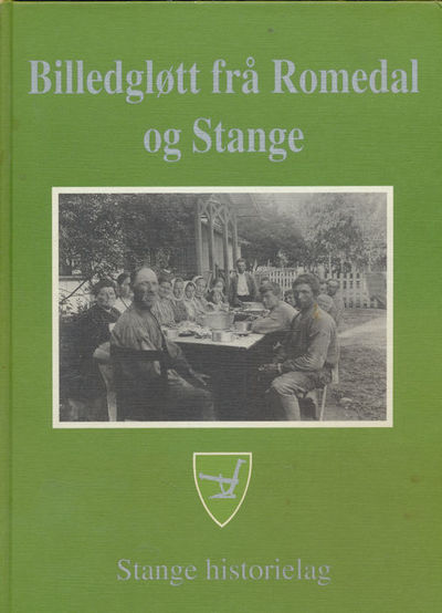 Billedgløtt frå Romedal og Stange. Redaksjon:…