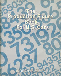 The Production Figure Book for U.S. Cars