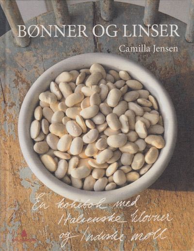 Bønner og linser. En kokebok med italienske…