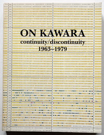 On Kawara. continuity / discontinuity 1963-1979.