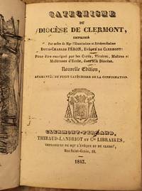 Catechisms du Diocese de Clermont by Louis-Charles Feron - Hardcover - 1843 - from BanditBooks (SKU: 424)