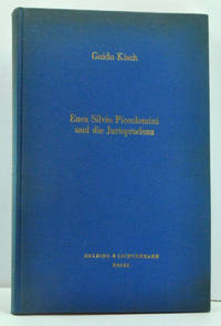 Enea Silvio Piccolomini und die Jurisprudenz (German language edition; Latin appendixes) by Guido Kisch - Hardcover - 1967 - from Cat's Cradle Books (SKU: 3690012)