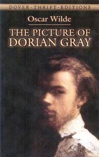 The Picture of Dorian Gray (Dover Thrift Editions)