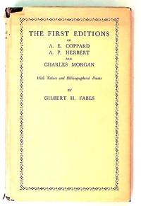The first editions of A. E. Coppard, A. P. Herbert, and Charles Morgan, with values and bibliographical points