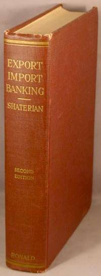 image of Export-Import Banking; The Documents and Financial Operations of Foreign Trade.