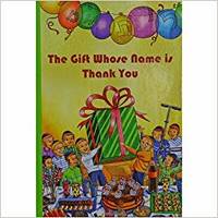 cover of The Gift Whose Name Is Thank You