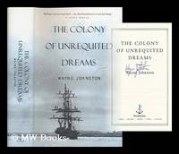 cover of The colony of unrequited dreams