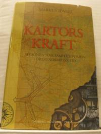 Kartors kraft. Regionen som samhällsvision i…