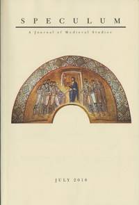 Speculum. A Journal of Medieval Studies. July…