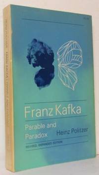 Franz Kafka. Parable and Paradox.