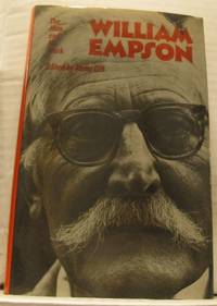 William Empson. The Man and His Work.