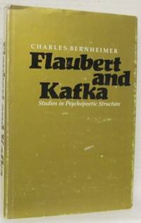 Flaubert and Kafka. Studies in Psychopoetic…