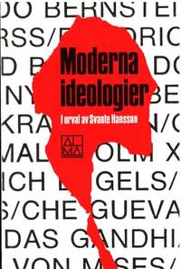 Moderna ideologier. Ett urval originaltexter från…