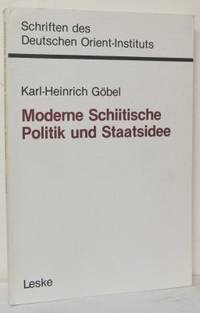 Moderne Schiitische Politik und Staatsidee. Nach…