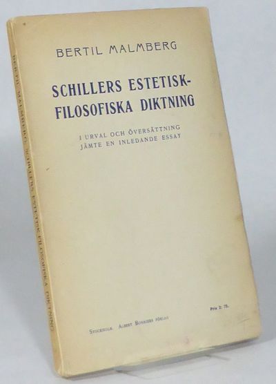 Schillers estetisk-filosofiska diktning i urval…
