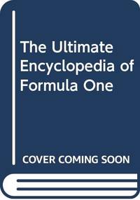 The Ultimate Encyclopedia of Formula One