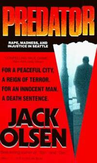 Predator : Rape, Madness and Injustice in Seattle