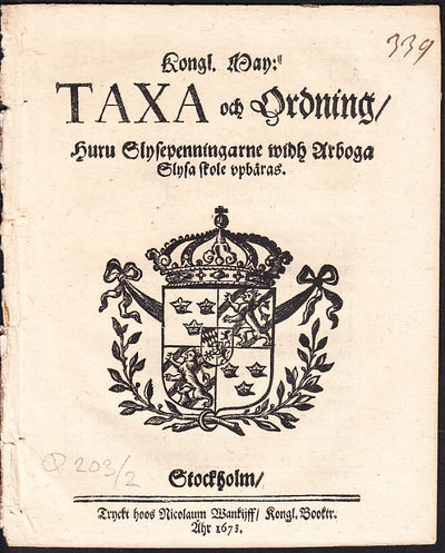 Kongl. May:tz Taxa och Ordning, huru…