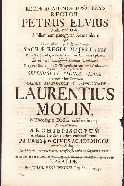 Regiæ academiæ Upsaliensis rector Petrus Elvius…