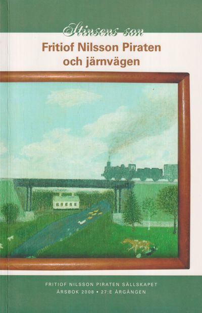 Stinsens son. Fritiof Nilsson Piraten och…
