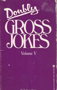 Doubly Gross Jokes, Vol. 5