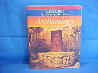 image of The Cambridge Illustrated History of Archaeology