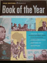 ENCYCLOPEDIA BRITANNICA BOOK OF THE YEAR 1962- EVENTS OF 1961-FREE SHIPPING