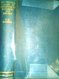 image of THE GENERAL THEORY OF EMPLOYMENT, INTEREST AND MONEY