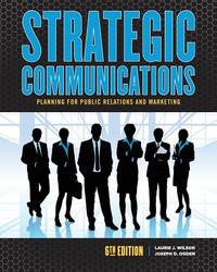 Strategic Communications : Planning for Public Relations and Marketing