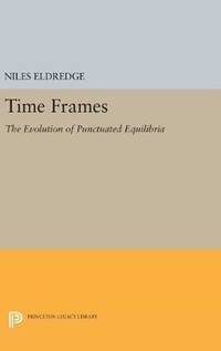 cover of Time Frames: The Evolution of Punctuated Equilibria