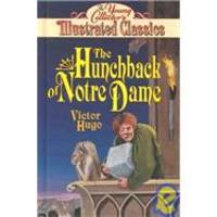 image of Hunchback of Notre Dame (Young Collector's Illustrated Classics Sereis)