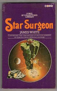 Star Surgeon by James White - 1976