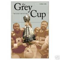 THE GREY CUP, A HISTORY