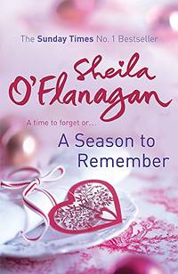 A Season To Remember: A Christmas Treat by O&#39;Flanagan, Sheila