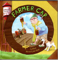 Farmer Cap (Pfeffernut County) by Kalz, Jill; Erkocak, Sahin [Illustrator] - 2007-09-01