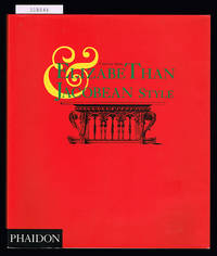 Elizabethan and Jacobean Style.