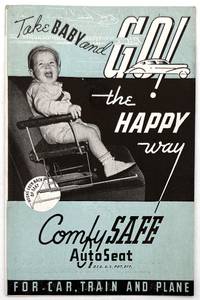 Take BABY and GO!" -- Advertising Car Seats to American Families