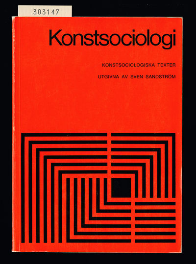 Konstsociologi. Konstsociologiska texter med…