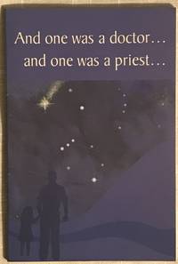 image of And one was a doctor...and one was a priest...