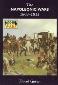 The Napoleonic Wars 1803-1815