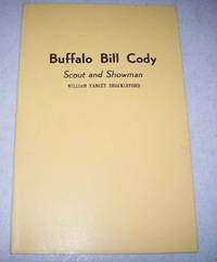 Buffalo Bill Cody, Scout and Showman