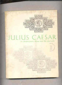 image of JULIUS CAESAR IN SHAKESPEARE, SHAW AND THE ANCIENTS (Prepublication Copy <ARC>)