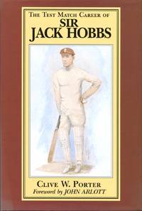 image of The Test Match Career of Sir Jack Hobbs