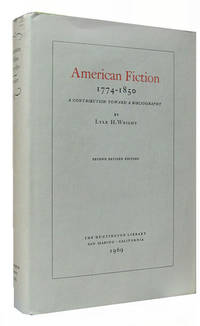 image of American Fiction 1774-1850. A Contribution Toward a Bibliography