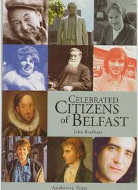 CELEBRATED CITIZENS OF BELFAST