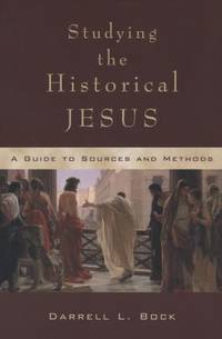 image of Studying the Historical Jesus : A Guide to Sources and Methods