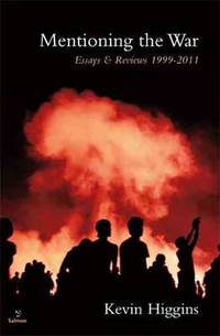 Mentioning the War: Essays and Reviews 1999-2011